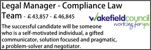 Legal Manager - Compliance Law Team wakefield march 22